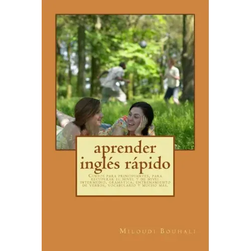 aprender inglés rápido: Cursos para principiantes, para recuperar el nivel y de nivel intermedio, gramática, entrenamiento de verbos, vocabula