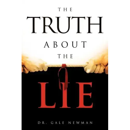 The Truth about the Lie