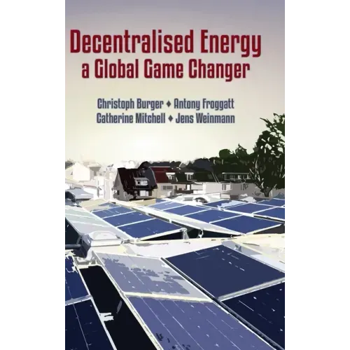 Decentralised Energy - a Global Game Changer