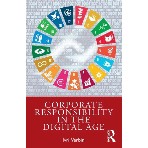 Corporate Responsibility in the Digital Age