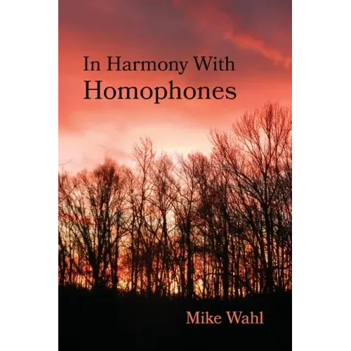 In Harmony With Homophones