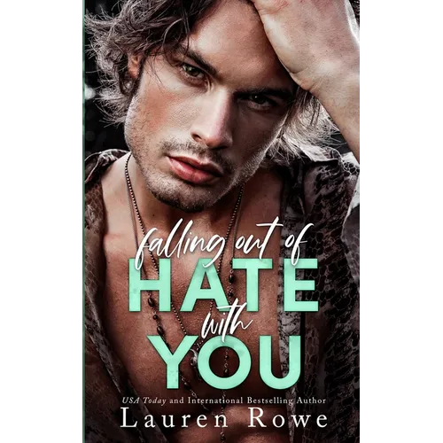 Falling Out Of Hate With You