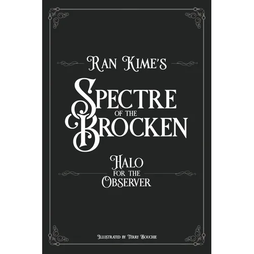 Spectre of the Brocken: Halo for the Observer