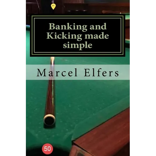 Banking and Kicking made simple: the carry with you principles of pocket pool