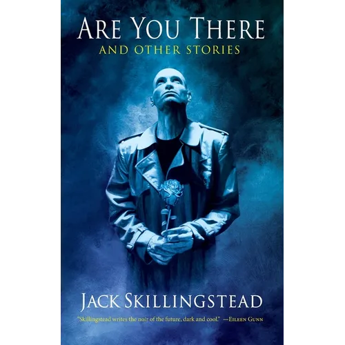 Are You There and Other Stories