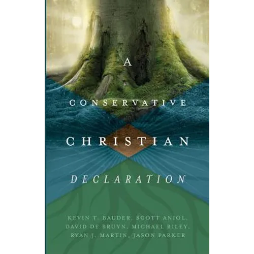 A Conservative Christian Declaration