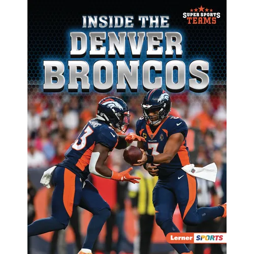 Inside the Denver Broncos