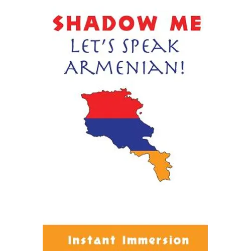 Shadow Me: Let's Speak Armenian!