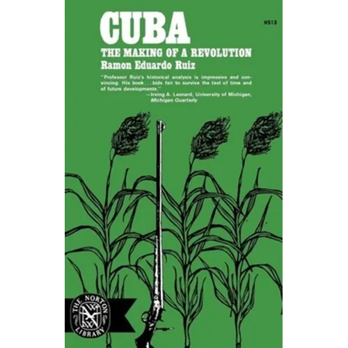 Cuba: The Making of a Revolution