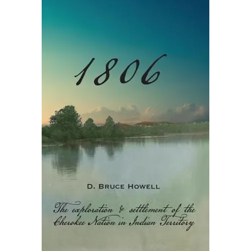 1806: Settling the Cherokee Nation