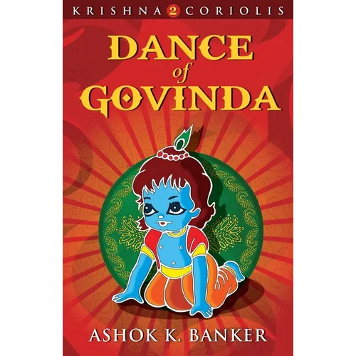 Dance of Govinda: Krishna 2 Coriolis