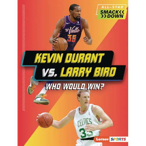 Kevin Durant vs. Larry Bird: Who Would Win?