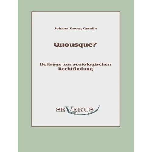 Quousque? Beiträge zur soziologischen Rechtfindung