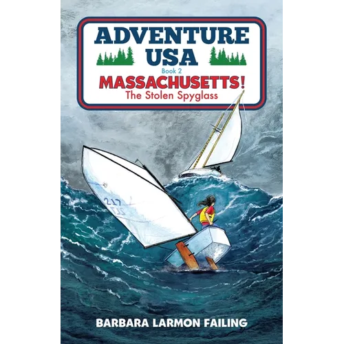 Adventure USA - MASSACHUSETTS! The Stolen Spyglass