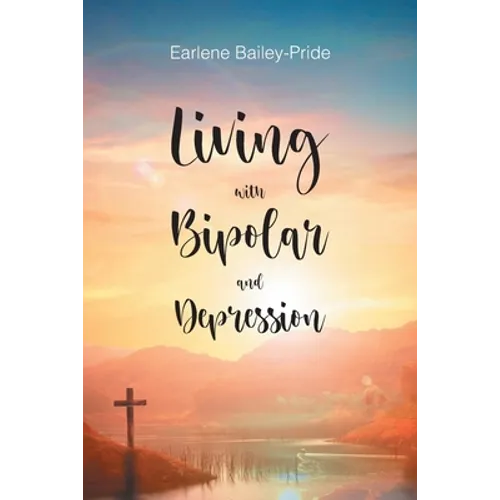 Living with Bipolar and Depression