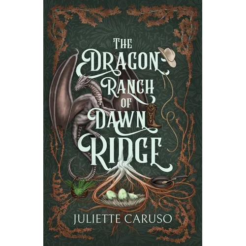 The Dragon Ranch of Dawn Ridge