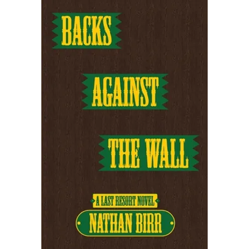 Backs Against the Wall