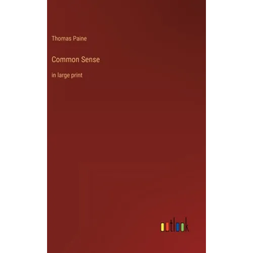 Common Sense: in large print