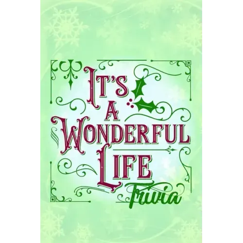 'It's A Wonderful Life' Trivia: Gift for Christmas