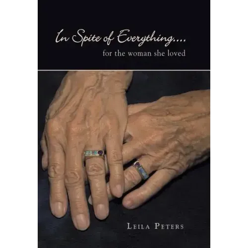In Spite of Everything....: for the woman she loved