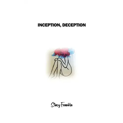 Inception, Deception