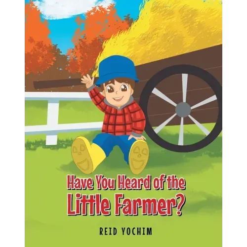 Have You Heard of the Little Farmer?