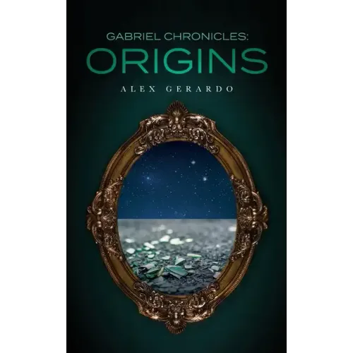 Gabriel Chronicles: Origins