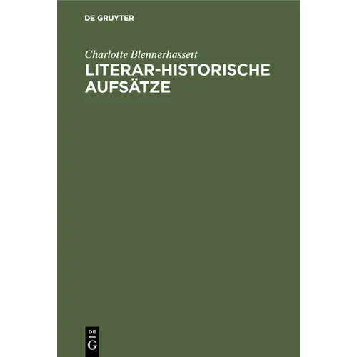 Literar-Historische Aufsätze
