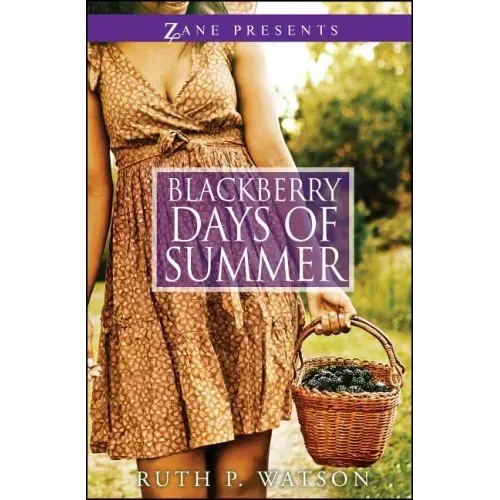 Blackberry Days of Summer