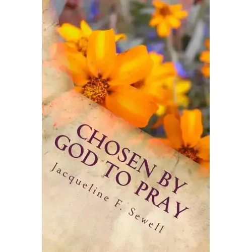 Chosen by God to Pray