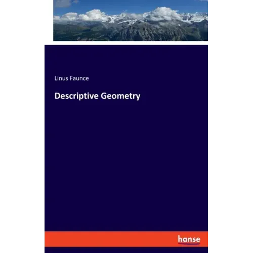 Descriptive Geometry