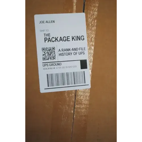 The Package King: A Rank and File History of Ups