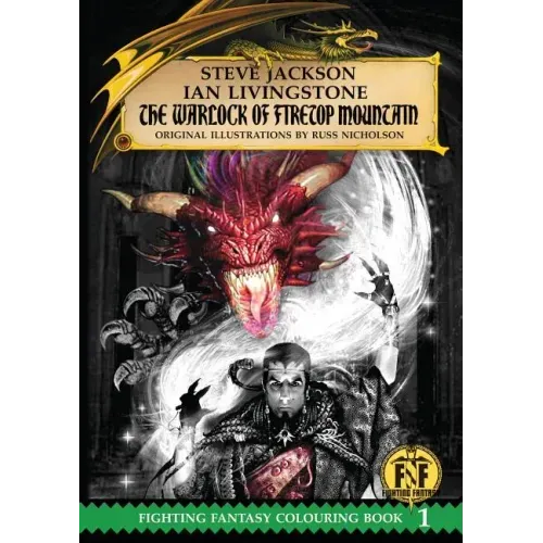 Official Fighting Fantasy Colouring Book 1: The Warlock of Firetop Mountain