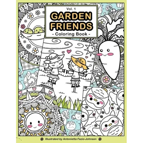 Garden Friends Volume 1: Coloring Book