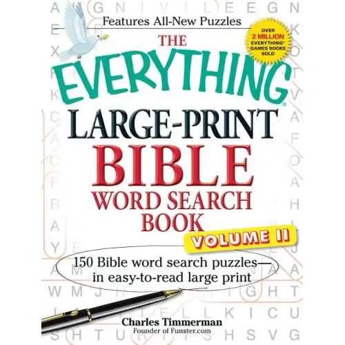 The Everything Large-Print Bible Word Search Book, Volume II: 150 Bible Word Search Puzzles in Easy-To-Read Large Print