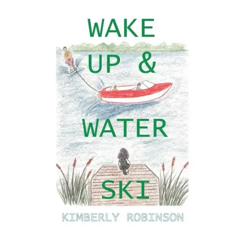 Wake Up & Water Ski
