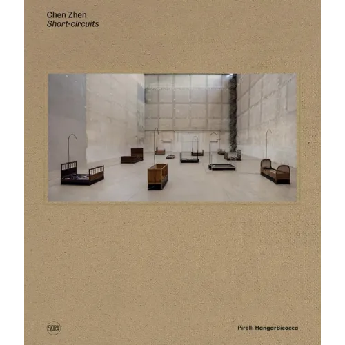 Chen Zhen: Short-Circuits