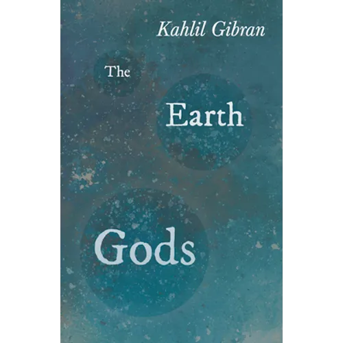 The Earth Gods