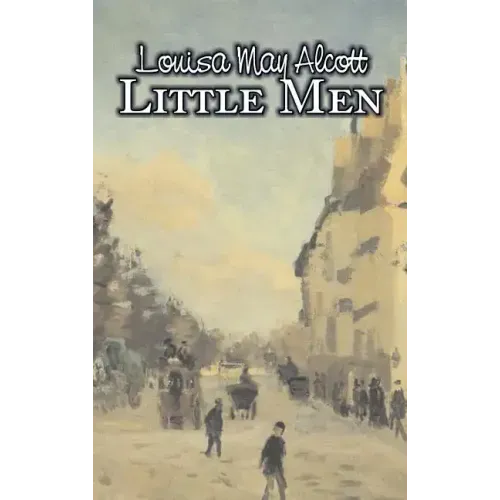 Little Men by Louisa May Alcott, Fiction, Family, Classics