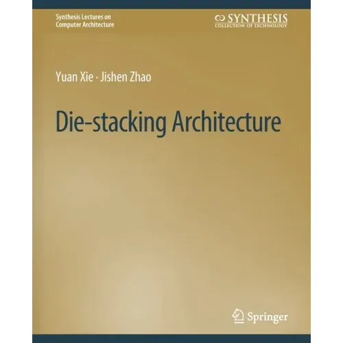 Die-Stacking Architecture