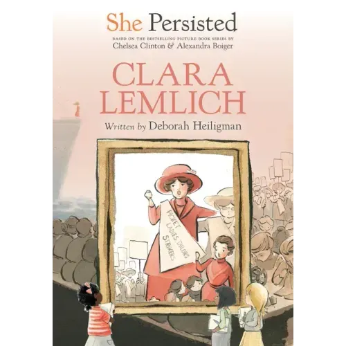 She Persisted: Clara Lemlich