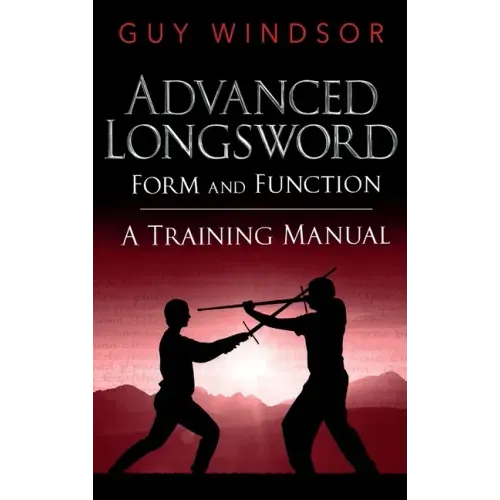 Advanced Longsword: Form and Function
