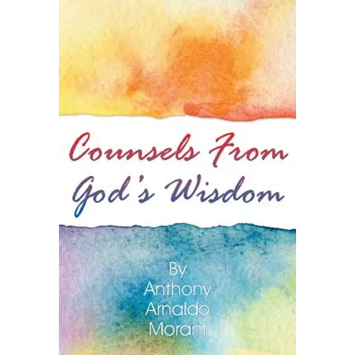 Counsels From God's Wisdom - Paperback