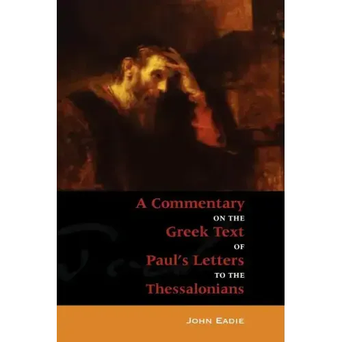 Commentary to the Thessalonians