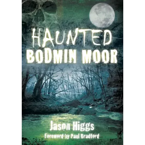 Haunted Bodmin Moor