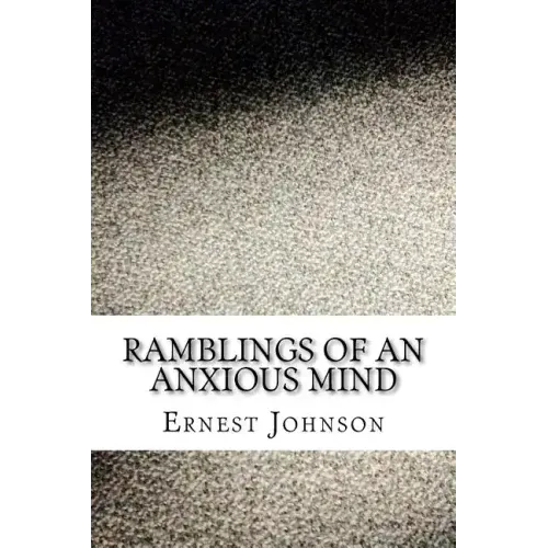 Ramblings of an Anxious Mind