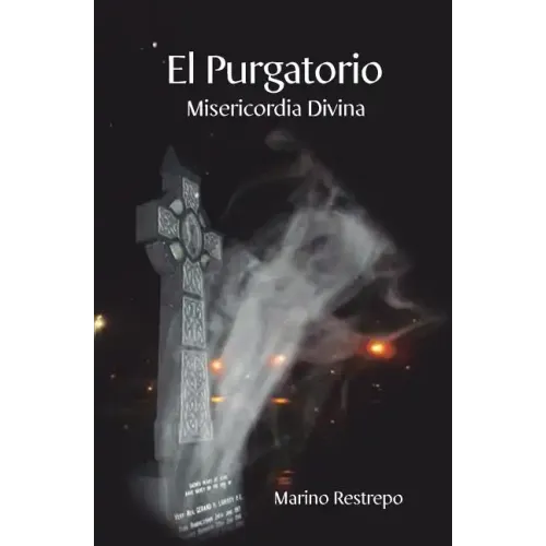 El Purgatorio, Misericordia Divina