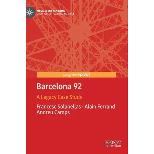 Barcelona 92: A Legacy Case Study