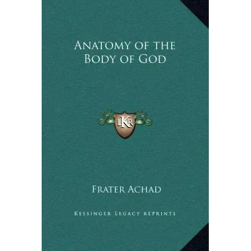 Anatomy of the Body of God