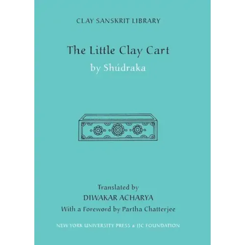 The Little Clay Cart